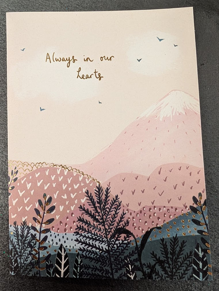 Always in our hearts sympathy greeting card