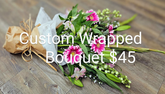 Custom Wrapped Bouquet