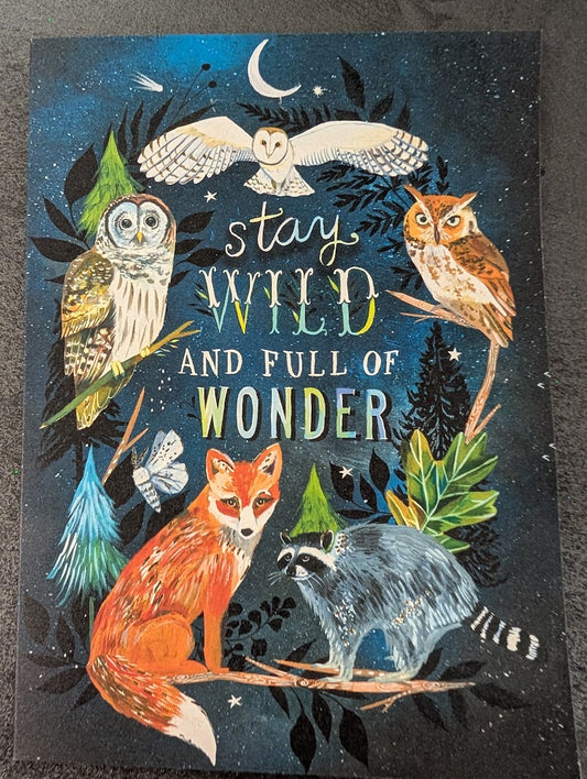 Stay wild and full of wonder greeting card